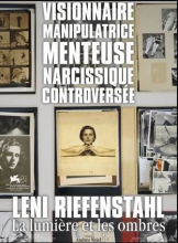 Leni Riefensthal la lumière et les ombres