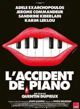 L'ACCIDENT DE PIANO
